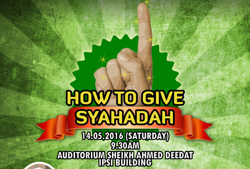 Read more about the article Dakwah Training – How to Give Syahadah