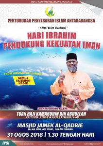 Read more about the article KHUTBAH JUMAAT BERTAJUK NABI IBRAHIM PENDUKUNG KEKUATAN IMAN | MASJID JAMEK AL-QADRIE